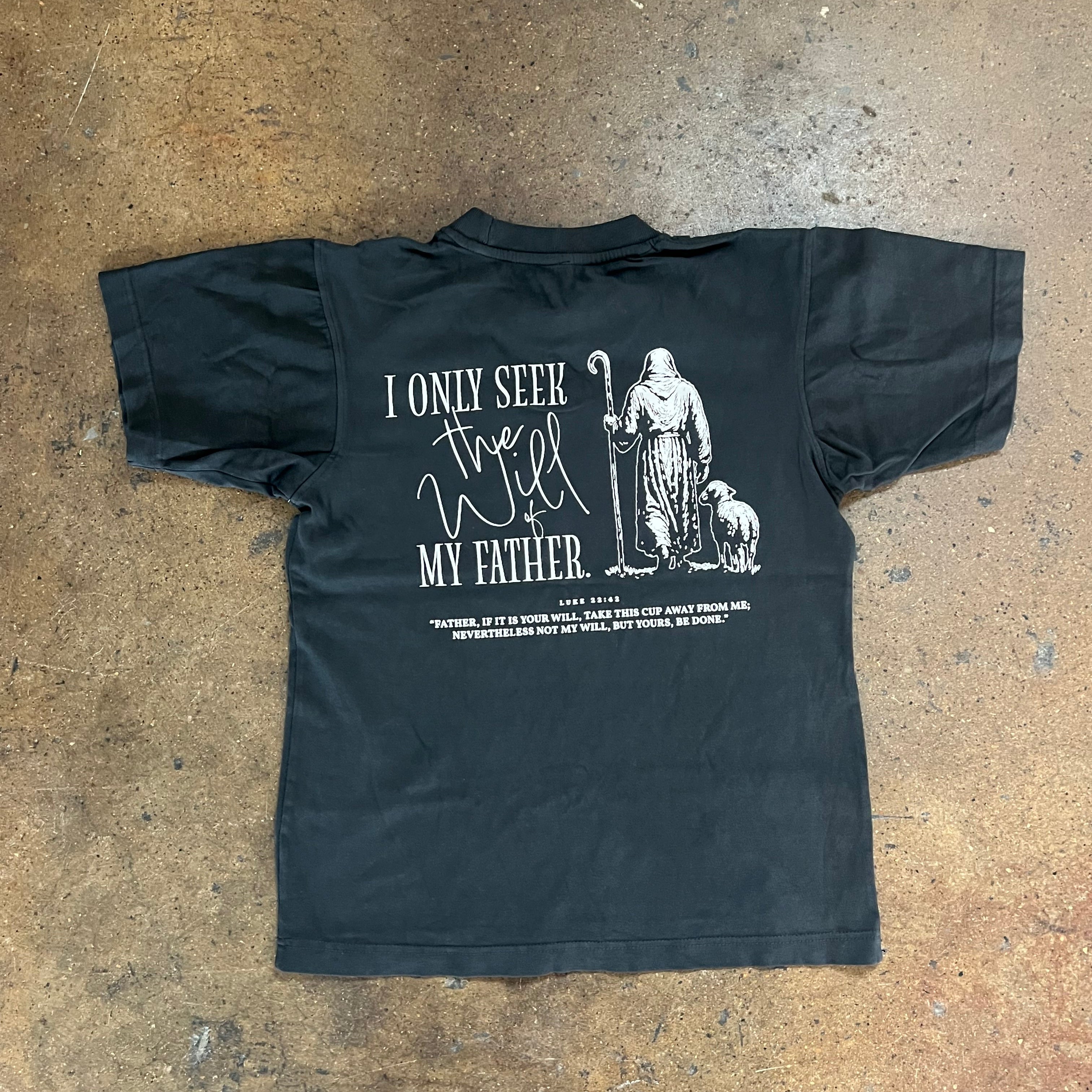 Our Father's will 100% cotton Tee